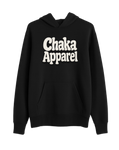 Chaka Apparel “No Co Sign Needed” Hoodie