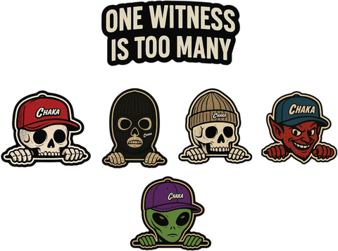 Chaka Apparel One Witness Is Too Many Sticker Pack